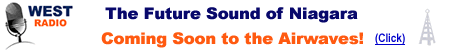 West Radio - a New Community Radio Station for Niagara Coming Soon!